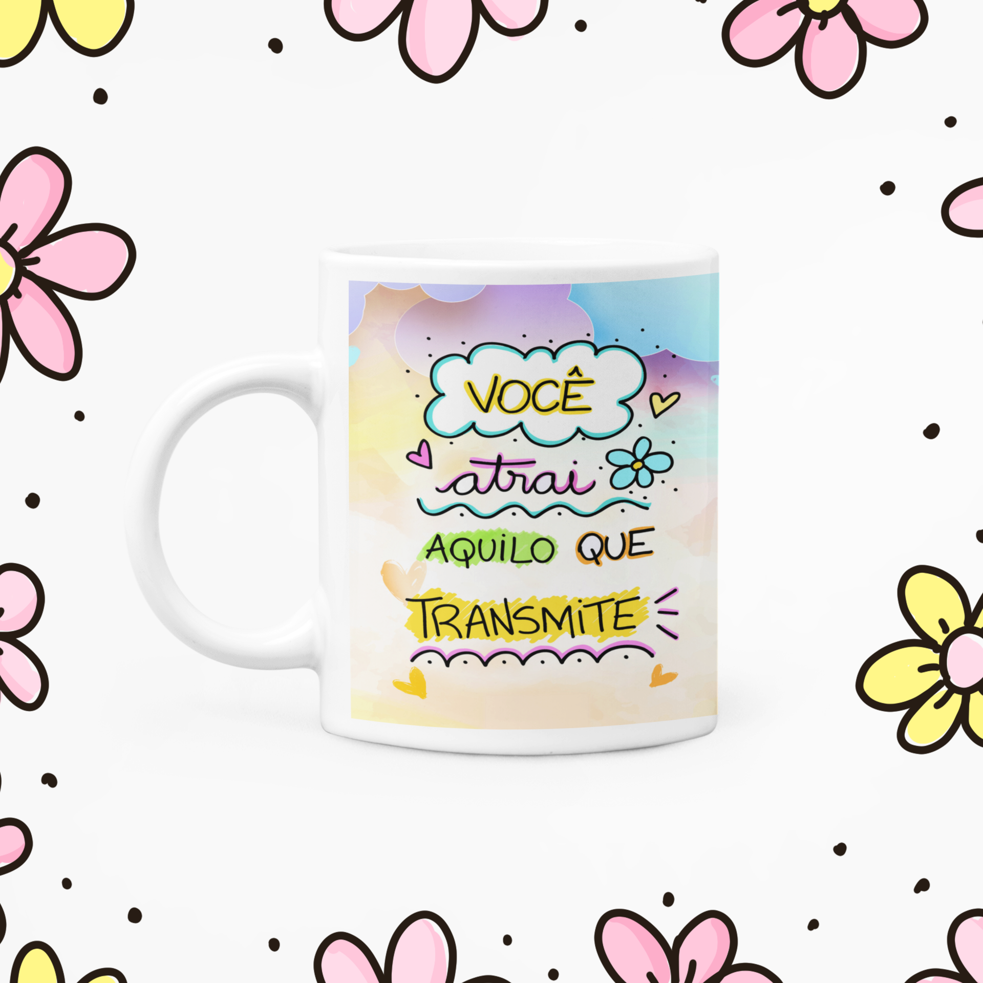 Caneca Caneca Você Atrai Aquilo Que Transmite R5000 Em Happy Color 