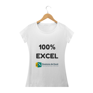 Nome do produtoCamiseta - 100 Porcento Excel (Feminina)