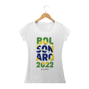 Nome do produtoCamisa Feminina - Bolsonaro 2022 - Um Patriota